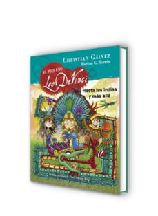 hasta las indias y más allá (el pequeño leo da vinci 9)-christian galvez-9788420483474