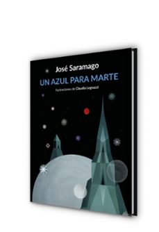 un azul para marte-jose saramago-9788426432674