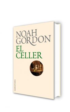 el celler (edicio especial commemorativa)-noah gordon-9788499182674
