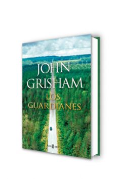 los guardianes-john grisham-9788401024375