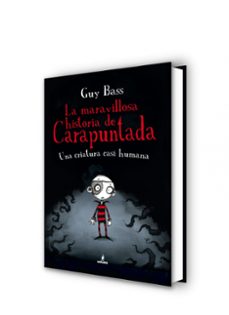 la maravillosa historia de carapuntada 1-guy bass-9788427203075