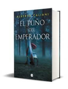 el puño del emperador-alberto caliani-9788466669375