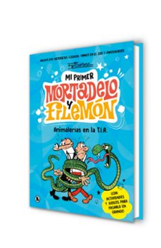 animalerías en la t.i.a. (mi primer mortadelo y filemón)-francisco ibañez-9788402430076