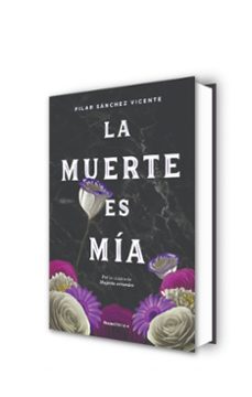 la muerte es mía-pilar sanchez vicente-9788417968076