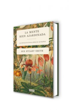 la mente bien ajardinada-sue stuart smith-9788418056376