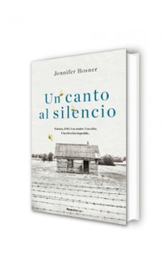 un canto al silencio-jennifer rosner-9788418417276