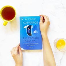 un trozo de cielo azul-alonso caparros-9788408242277