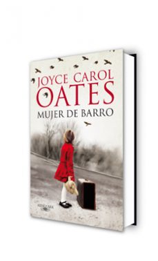 mujer de barro-joyce carol oates-9788420414577