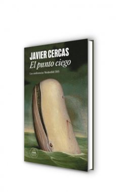 el punto ciego-javier cercas-9788439731177
