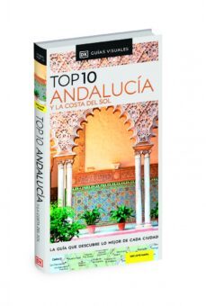 andalucia y la costa del sol 2022 (guias visuales top 10)-9780241574478