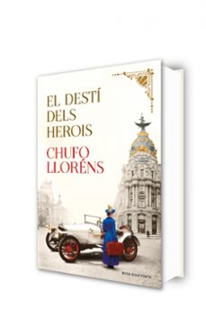 el destí dels herois-chufo llorens-9788417909178