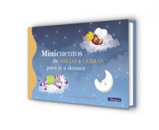 minicuentos de abejas y cebras para ir a dormir (minicuentos)-9788448838478