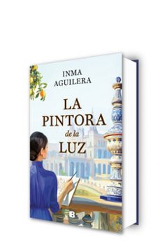 la pintora de la luz-inma aguilera-9788466681278
