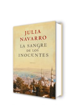 la sangre de los inocentes-julia navarro-9788401336379