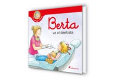 berta va al dentista-liane schneider-9788418637179