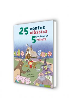 25 contes clàssics per llegir en 5 minuts-marc donat-ricard zaplana ruiz-9788448847579