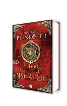 el libro secreto de ascalon-michael peinkofer-9788466654579