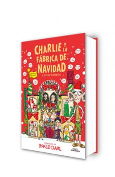 charlie y la fábrica de navidad (colección alfaguara clásicos)-roald dahl-9788419688781