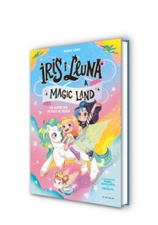 iris i lluna a magic land 1 - un regne ple de pols de fades!-mara lobo-9788419910981