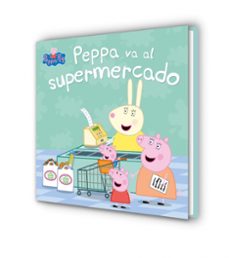 peppa va al supermercado (peppa pig. primeras lecturas)-9788448847081
