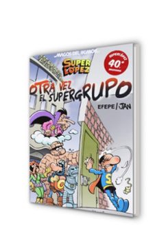 super lopez: otra vez el supergrupo (magos del humor nº 156)-9788466652681