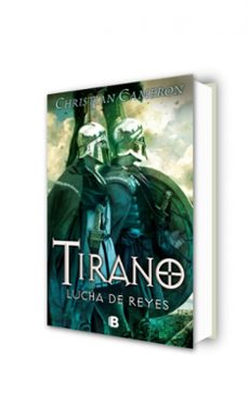 tirano: lucha de reyes-christian cameron-9788466657181