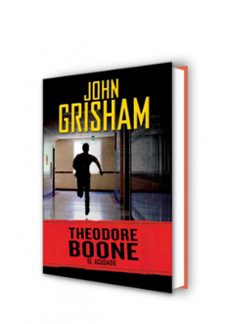 theodore boone 3: el acusado-john grisham-9788415580782
