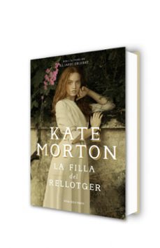 la filla del rellotger-kate morton-9788416930982