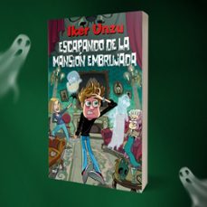 escapando de la mansión embrujada-iker unzu-9788427052482