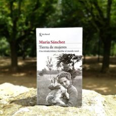 tierra de mujeres-maria sanchez-9788432234682
