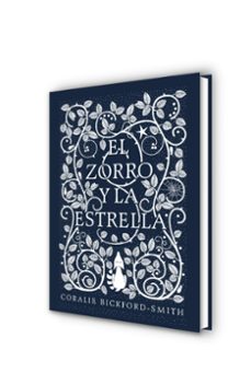 el zorro y la estrella-coralie bickford smith-9788416588183