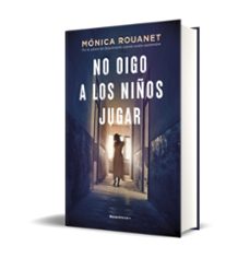 no oigo a los niños jugar-monica rouanet-9788418417283