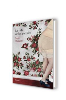 la vida de las paredes-sara morante-9788426401984