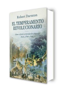temperamento revolucionario-robert darnton-9788430618484