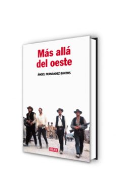 mas alla del oeste-angel fernandez santos-9788483067284