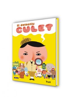 el detectiu culet (el detective culete)-9788448851385