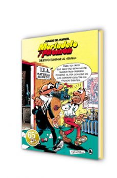 mortadelo y filemon. objetivo eliminar al "rana" (magos del humor 190)-francisco ibañez-9788402429186