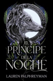 el príncipe de la noche (el rey de los lobos 2)-lauren palphreyman-9788401038587
