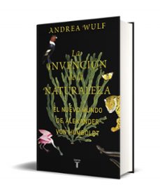 la invencion de la naturaleza-andrea wulf-9788430618088