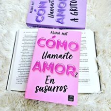 como llamarte amor 1: a gritos-alina not-9788408292289