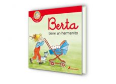 berta tiene un hermanito (mi amiga berta)-liane schneider-9788418174889