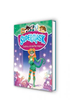 supermask 3: sophia y el desfile mágico-9788427213289