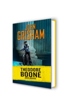 theodore bone 1: joven abogado-john grisham-9788484416890