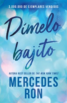 estuche trilogía dímelo (contiene: dímelo bajito   dímelo en secr eto   dímelo con besos)-mercedes ron-9791387652890