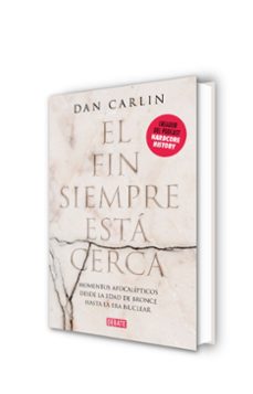 el fin siempre está cerca-dan carlin-9788417636791