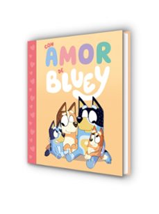 bluey. un cuento - con amor de bluey-9788448869991