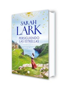 persiguiendo las estrellas (las mujeres hard 1)-sarah lark-9788466681391