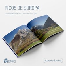 picos de europa: las montañas de la luz/mountains of light-alberto lastra cuesta-9788412580792