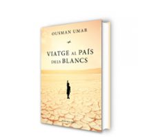 viatge al país dels blancs-ousman umar-9788417627492