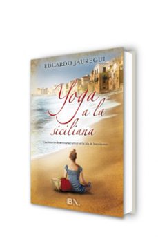 yoga a la siciliana-eduardo jauregui narvaez-9788466657792